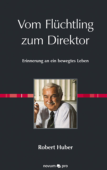 Vom Flüchtling zum Direktor Vom Flüchtling zum Direktor