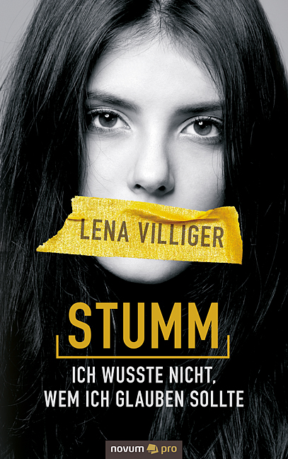 Stumm – ich wusste nicht, wem ich glauben sollte