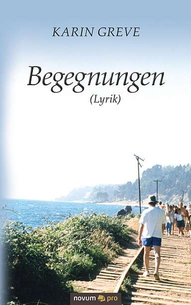 Begegnungen (Lyrik) Cover: Begegnungen (Lyrik)