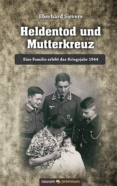 Heldentod und Mutterkreuz Cover: Heldentod und Mutterkreuz
