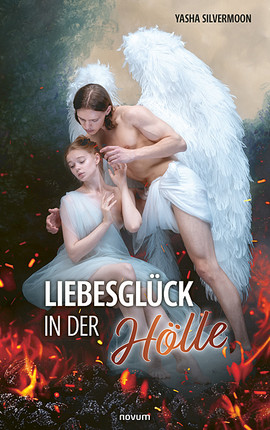 Cover: Liebesglück in der Hölle