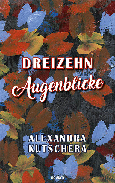 Dreizehn Augenblicke Cover: Dreizehn Augenblicke
