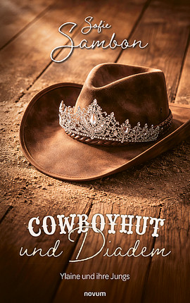 Cowboyhut und Diadem Cover: Cowboyhut und Diadem
