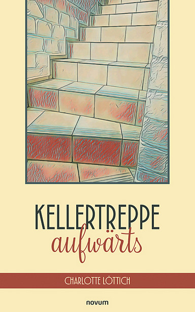 Kellertreppe aufwärts Cover: Kellertreppe aufwärts