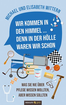 Wir kommen in den Himmel ... denn in der Hölle waren wir schon Cover: Wir kommen in den Himmel ... denn in der Hölle waren wir schon