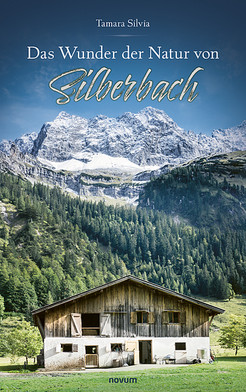Das Wunder der Natur von Silberbach