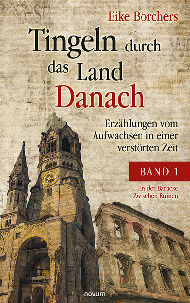 Tingeln durch das Land Danach – Band 1 Cover: Tingeln durch das Land Danach – Band 1