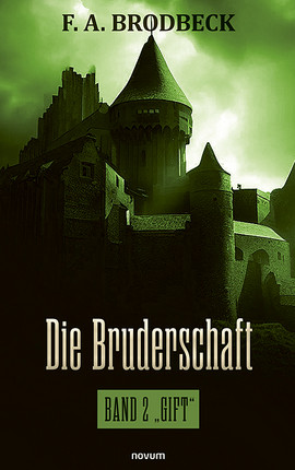 Die Bruderschaft Cover: Die Bruderschaft