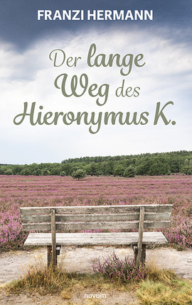 Der lange Weg des Hieronymus K. Cover: Der lange Weg des Hieronymus K.
