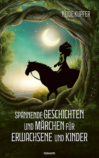 Spannende Geschichten und Märchen für Erwachsene und Kinder Cover: Spannende Geschichten und Märchen für Erwachsene und Kinder