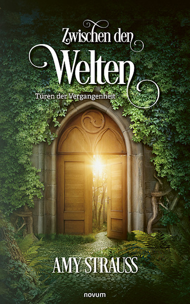 Zwischen den Welten – Türen der Vergangenheit Cover: Zwischen den Welten – Türen der Vergangenheit