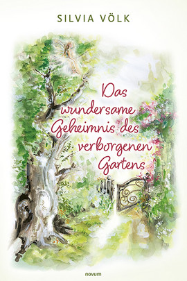 Das wundersame Geheimnis des verborgenen Gartens Cover: Das wundersame Geheimnis des verborgenen Gartens