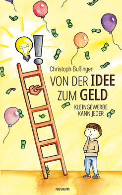 Von der Idee zum Geld