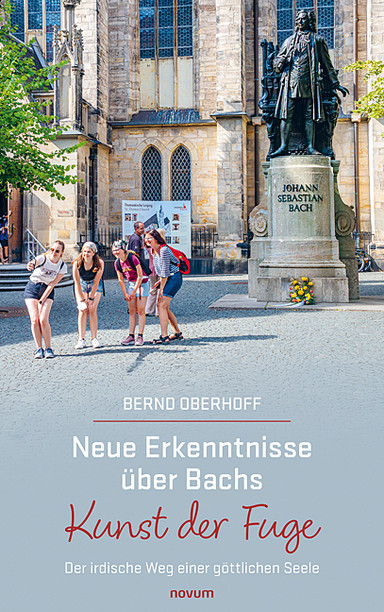 Neue Erkenntnisse über Bachs Kunst der Fuge Cover: Neue Erkenntnisse über Bachs Kunst der Fuge