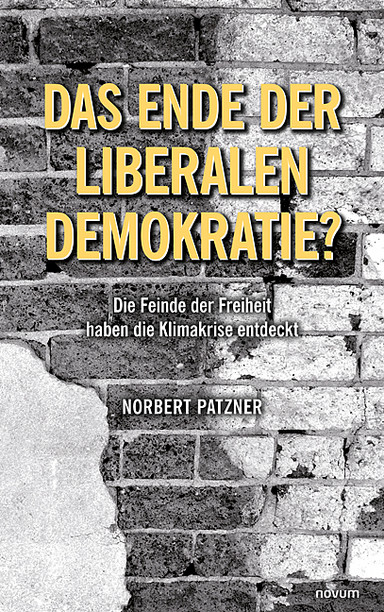 Das Ende der liberalen Demokratie? Cover: Das Ende der liberalen Demokratie?