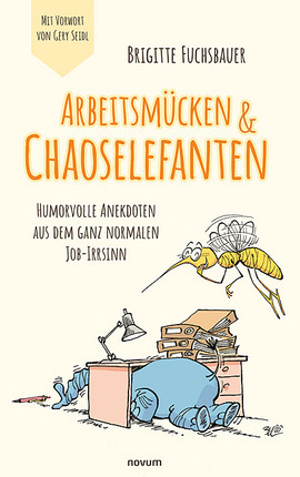 Arbeitsmücken & Chaoselefanten Cover: Arbeitsmücken & Chaoselefanten