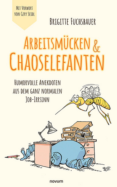 Arbeitsmücken & Chaoselefanten Cover: Arbeitsmücken & Chaoselefanten