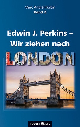 Edwin J. Perkins – Wir ziehen nach London