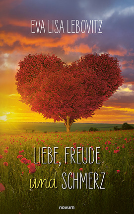 Liebe, Freude und Schmerz Cover: Liebe, Freude und Schmerz