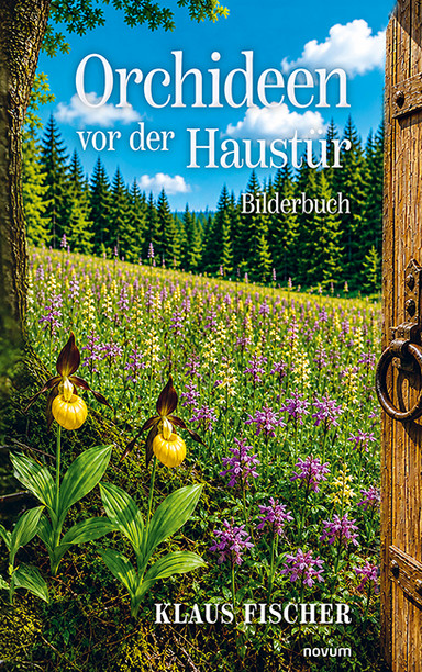 Orchideen vor der Haustür Cover: Orchideen vor der Haustür