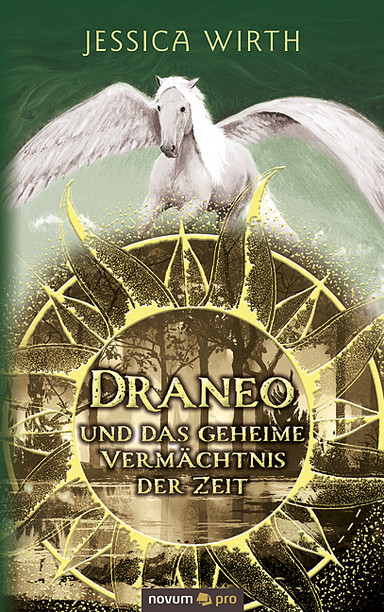 Cover: Draneo und das geheime Vermächtnis der Zeit