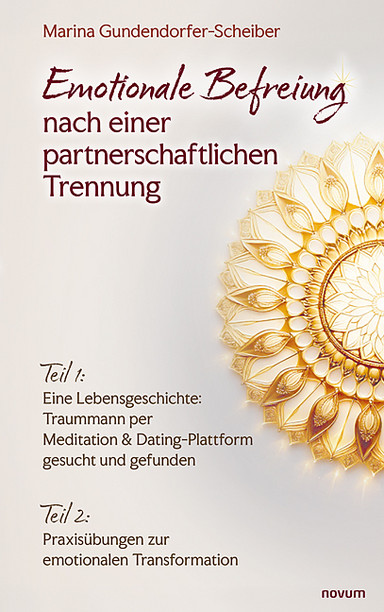 Emotionale Befreiung nach einer partnerschaftlichen Trennung Cover: Emotionale Befreiung nach einer partnerschaftlichen Trennung