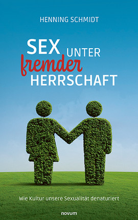 Cover: Sex unter fremder Herrschaft