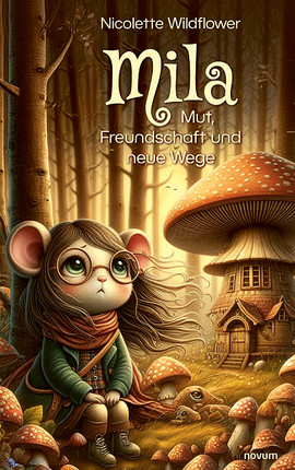 Mila – Mut, Freundschaft und neue Wege