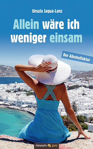 Allein wäre ich weniger einsam Cover: Allein wäre ich weniger einsam