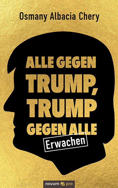 Alle gegen Trump, Trump gegen alle Cover: Alle gegen Trump, Trump gegen alle