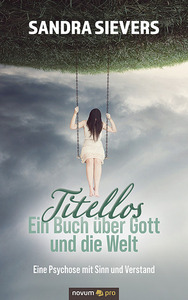 Titellos – ein Buch über Gott und die Welt Cover: Titellos – ein Buch über Gott und die Welt