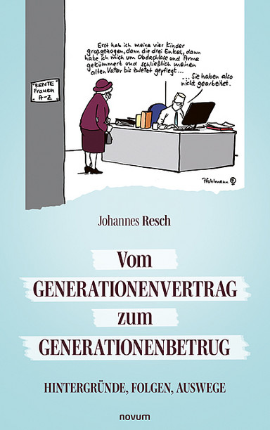 Vom Generationenvertrag zum Generationenbetrug Cover: Vom Generationenvertrag zum Generationenbetrug