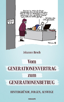 Cover: Vom Generationenvertrag zum Generationenbetrug