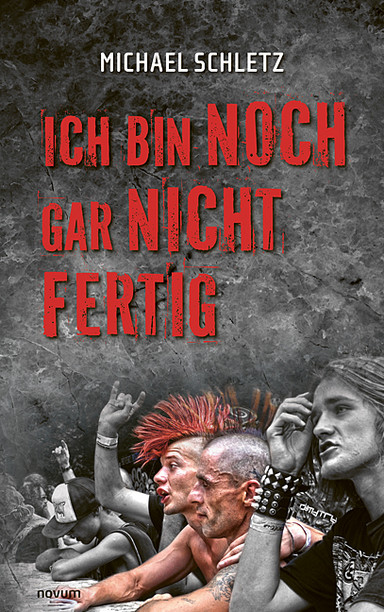 Cover: Ich bin noch gar nicht fertig