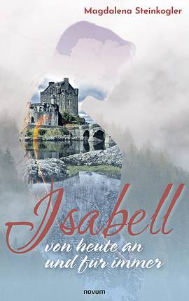 Isabell – von heute an und für immer