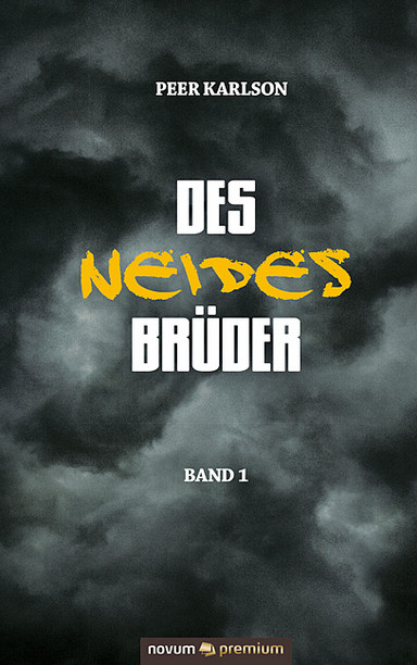 Des Neides Brüder Cover: Des Neides Brüder