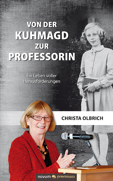 Von der Kuhmagd zur Professorin Cover: Von der Kuhmagd zur Professorin