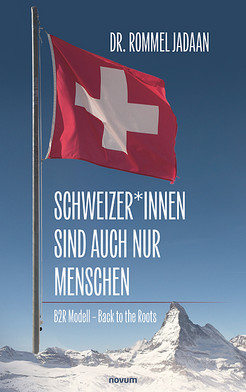 Schweizer*innen sind auch nur Menschen