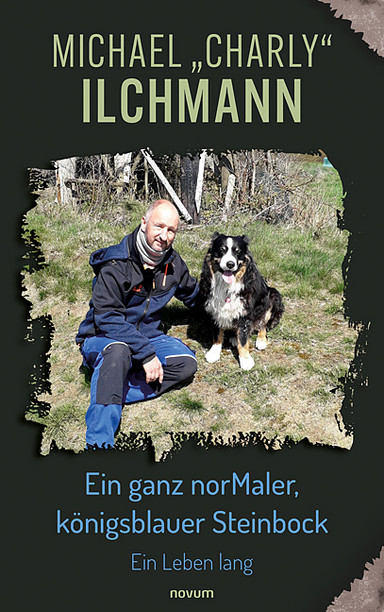 Ein ganz norMaler, königsblauer Steinbock Cover: Ein ganz norMaler, königsblauer Steinbock