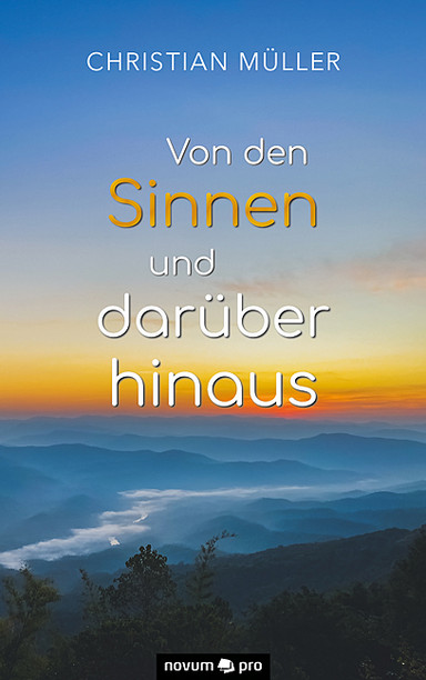Von den Sinnen und darüber hinaus Cover: Von den Sinnen und darüber hinaus