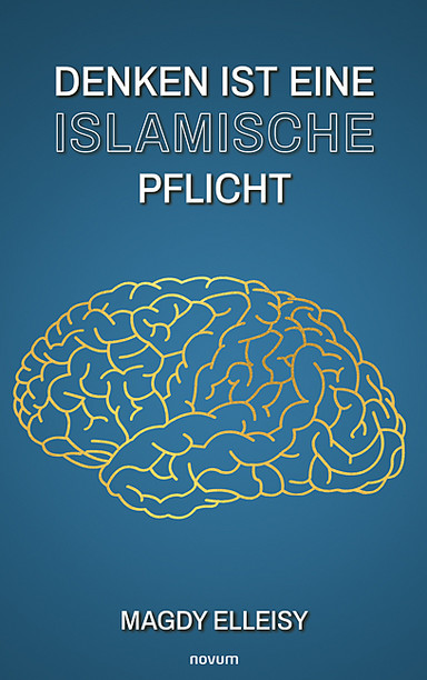 Denken ist eine islamische Pflicht Cover: Denken ist eine islamische Pflicht