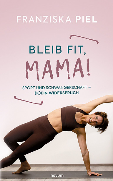 Bleib fit, Mama! Cover: Bleib fit, Mama!