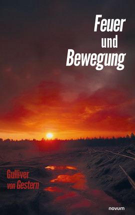 Feuer und Bewegung