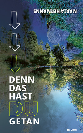Denn das hast du getan Cover: Denn das hast du getan