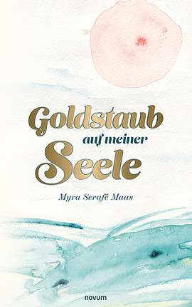 Goldstaub auf meiner Seele Cover: Goldstaub auf meiner Seele