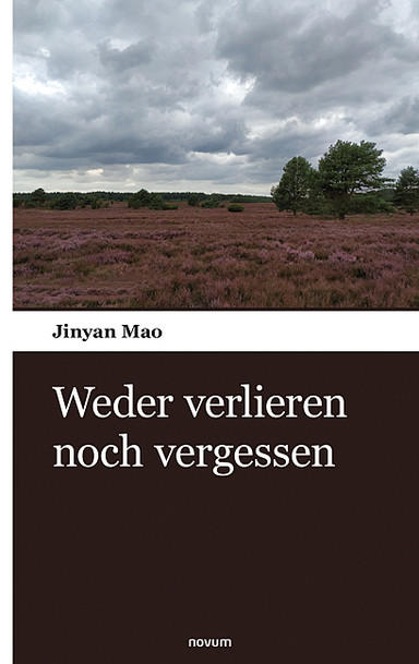 Cover: Weder verlieren noch vergessen