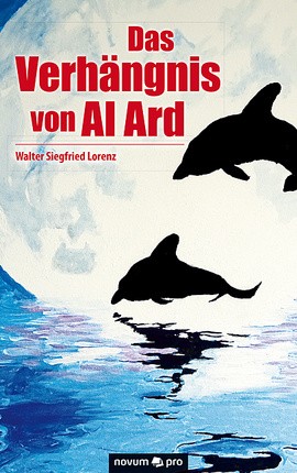 Das Verhängnis von Al Ard