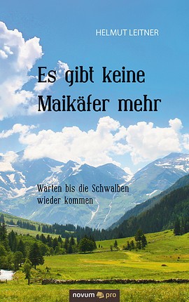 Es gibt keine Maikäfer mehr Cover: Es gibt keine Maikäfer mehr