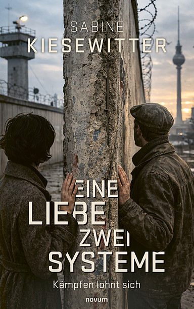 Cover: Eine Liebe – zwei Systeme