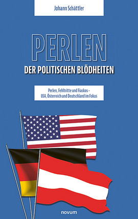 Perlen der politischen Blödheiten Cover: Perlen der politischen Blödheiten